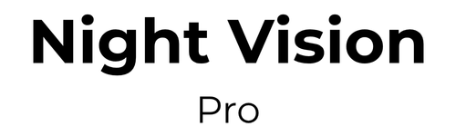 Night Vision Pro